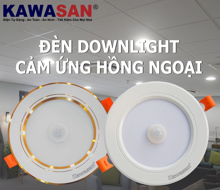 Đèn cảm ứng hồng ngoại âm trần Kawasan DSB9W
